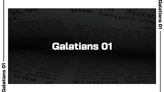 Galatians 1 Bible Reading | NIV