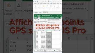 Afficher des points GPS de Excel à ArcGIS Pro en une minute! #map#ib#chatgpt#gps#google