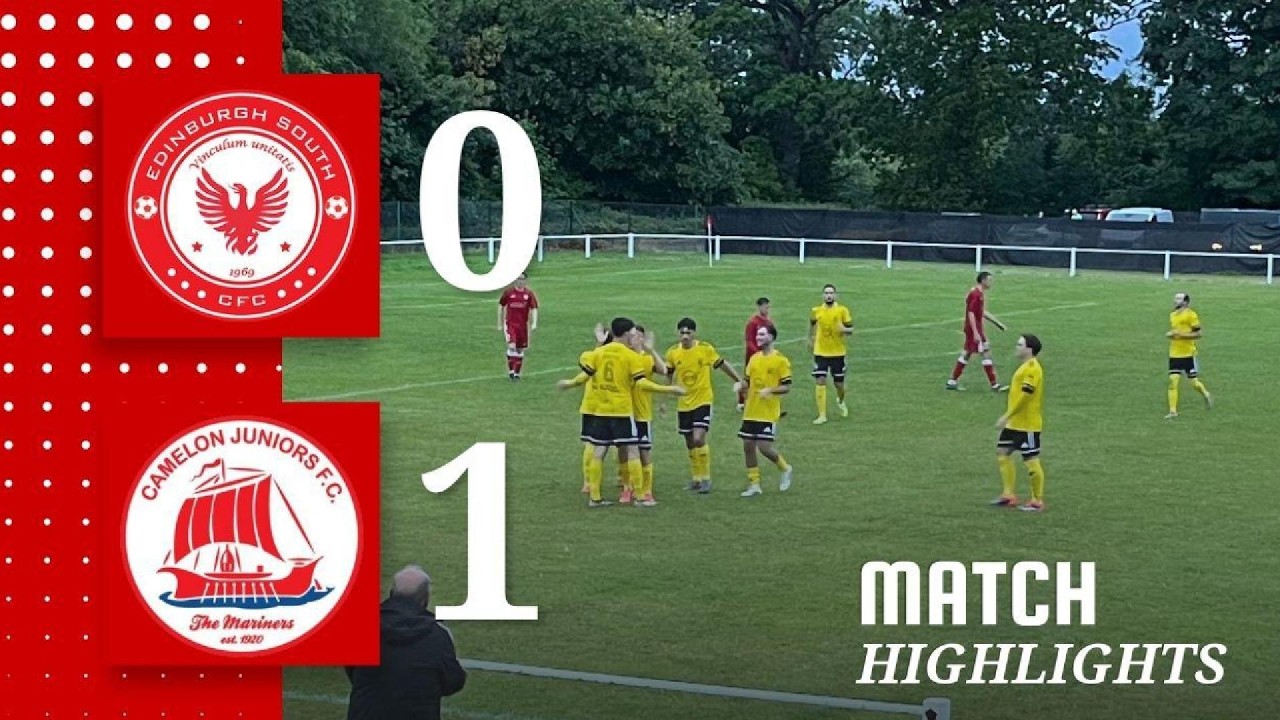 Match Highlights | Edinburgh South 0-1 Camelon (28/7/26)