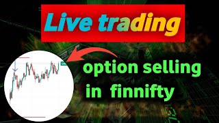 option selling in finnifty| #optiontrading #straddle