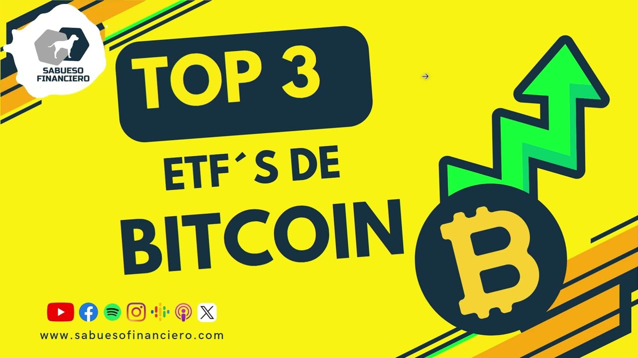 Top 3 ETFs de BITCOIN ¿Cuándo llegan al SIC (México)? #bitcoinnews  #sabuesofinanciero #inversiones