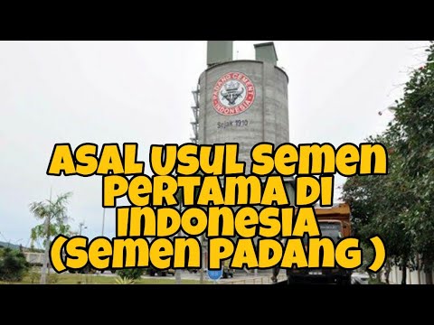 demoslot777 x geriktoto - Asal usul sement dunia dan Pt. Semen padang semen pertama di indonesia