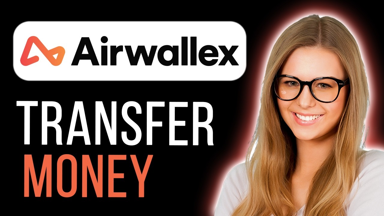 How To Transfer Money To Airwallex (Step By Step) - YouTube