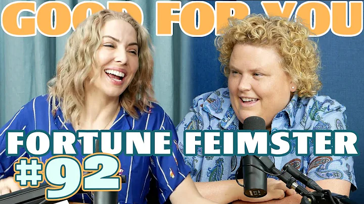 Ep #92: Fortune Feimster | Good For You Podcast wi...