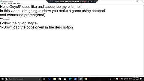 How to make game using cmd and notepad?