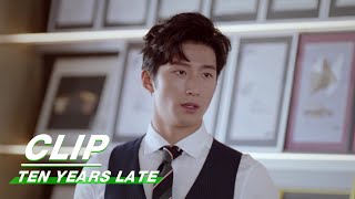 Clip: E01 The Powerful Style for Boss Jin Ran Appear | Ten Years Late 十年三月三十日 | iQIYI