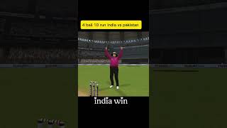 4 ball 10 run india vs pakistan #cricketlover #web3 #viralvideo #realcricket