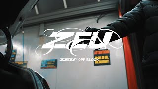 ZEU - OPP BLOCK (PROD. TN_490, LITEK)