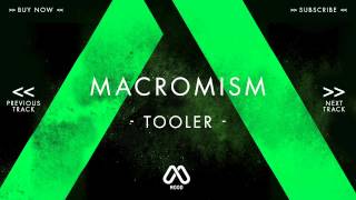 Macromism - Tooler (Original Mix) Resimi