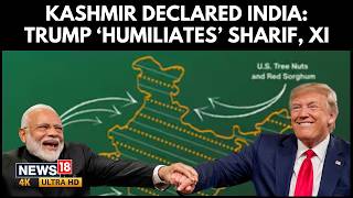 Kashmir Declared India Trumps Brutal Message Leaves Sharif & China Red Faced What It Means? 4K