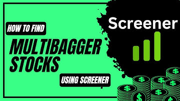How to find Multibagger Stocks using Screener.in