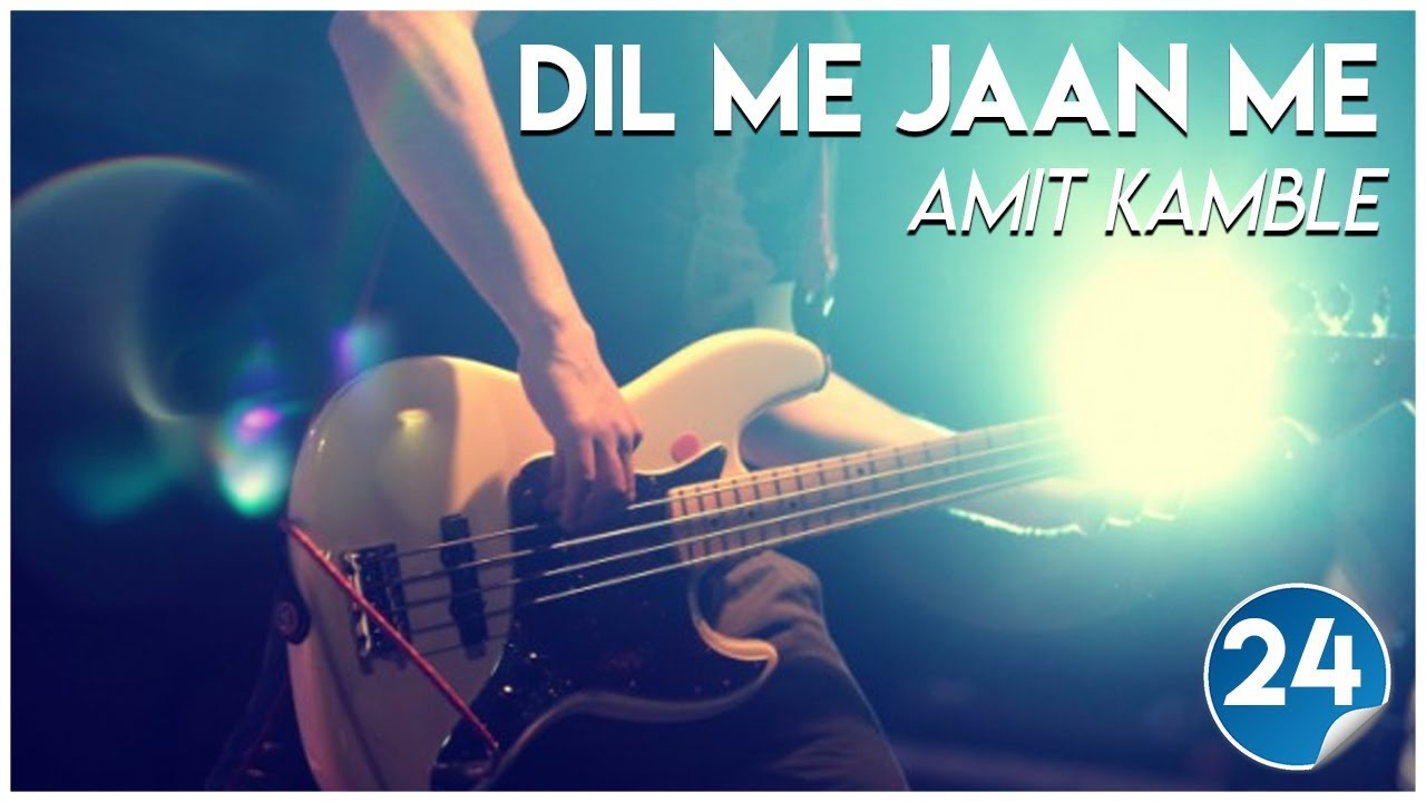 20150829  KSM  Dil Me Jaan Me   Amit Kamble