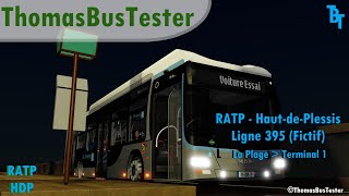 Ratp Haut-De-Plessis - Ligne 395 Fictif - Timelapse - Episode 1