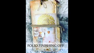 FOLIO finishing off part 2