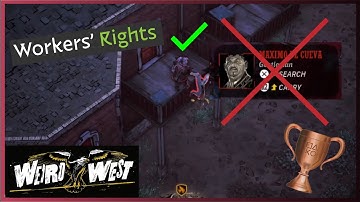 Weird West - Workers Rights - Full stealth mission (Trophy Guide) PS4