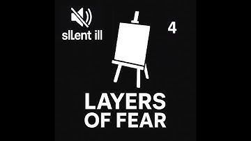 Layers of fear #004