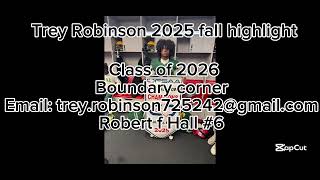 Trey Robinson 2025 fall highlight tape ‼️‼️‼️ Information