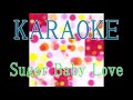 KARAOKE    Sugar Baby Love