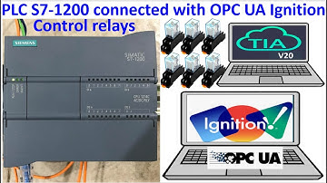 PLC S7-1200 connected data with OPC UA Ignition SCADA full tutorial