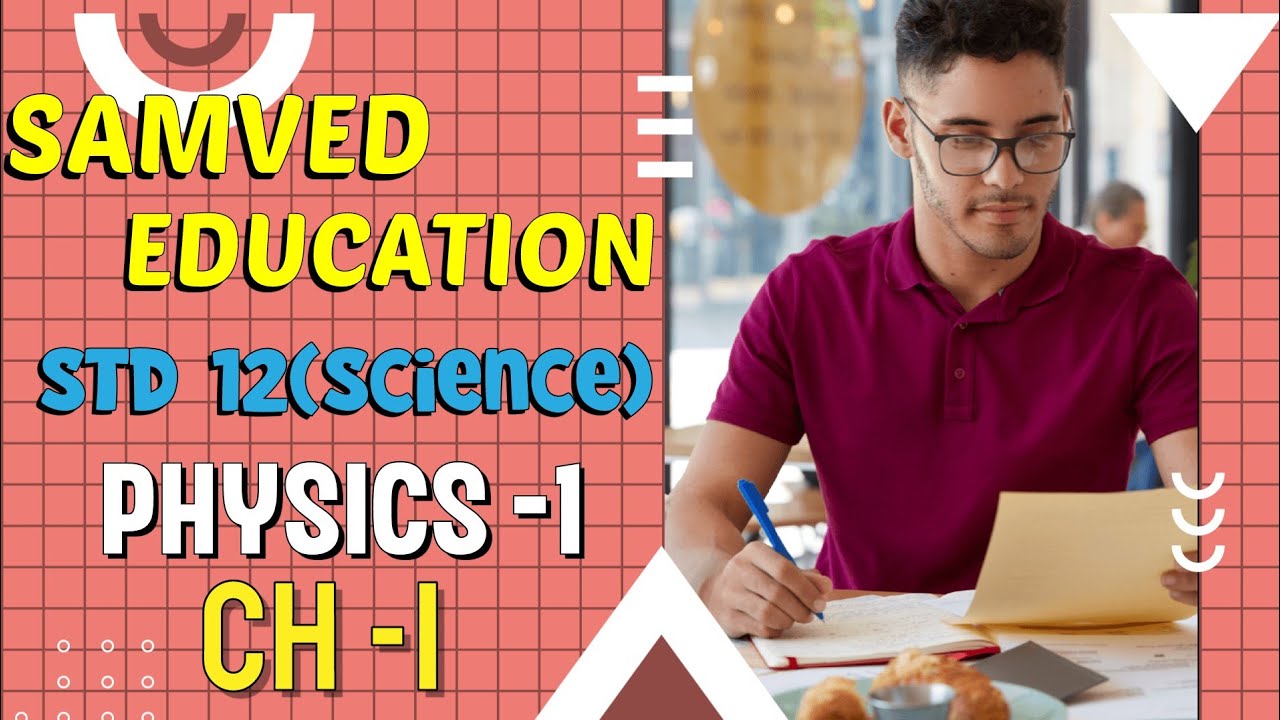 Std 12 Physics Ch 1(Part 4) વિદ્યુતભાર અને વિદ્યુતક્ષેત્ર
