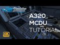 ECHTER PILOT Erklärt A320 MCDU Flugvorbereitung Und Flugplaneingabe 4K MSFS2020 DEUTSCH 2021 ECHTER PILOT Erklärt A320 MCDU Flugvorbereitung Und Flugplaneingabe 4K MSFS2020 DEUTSCH 2021