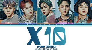 Download lagu MCND 'X10' LYRICS (엠씨엔디 'X10' 가사) (COLOR CODED LYRICS)