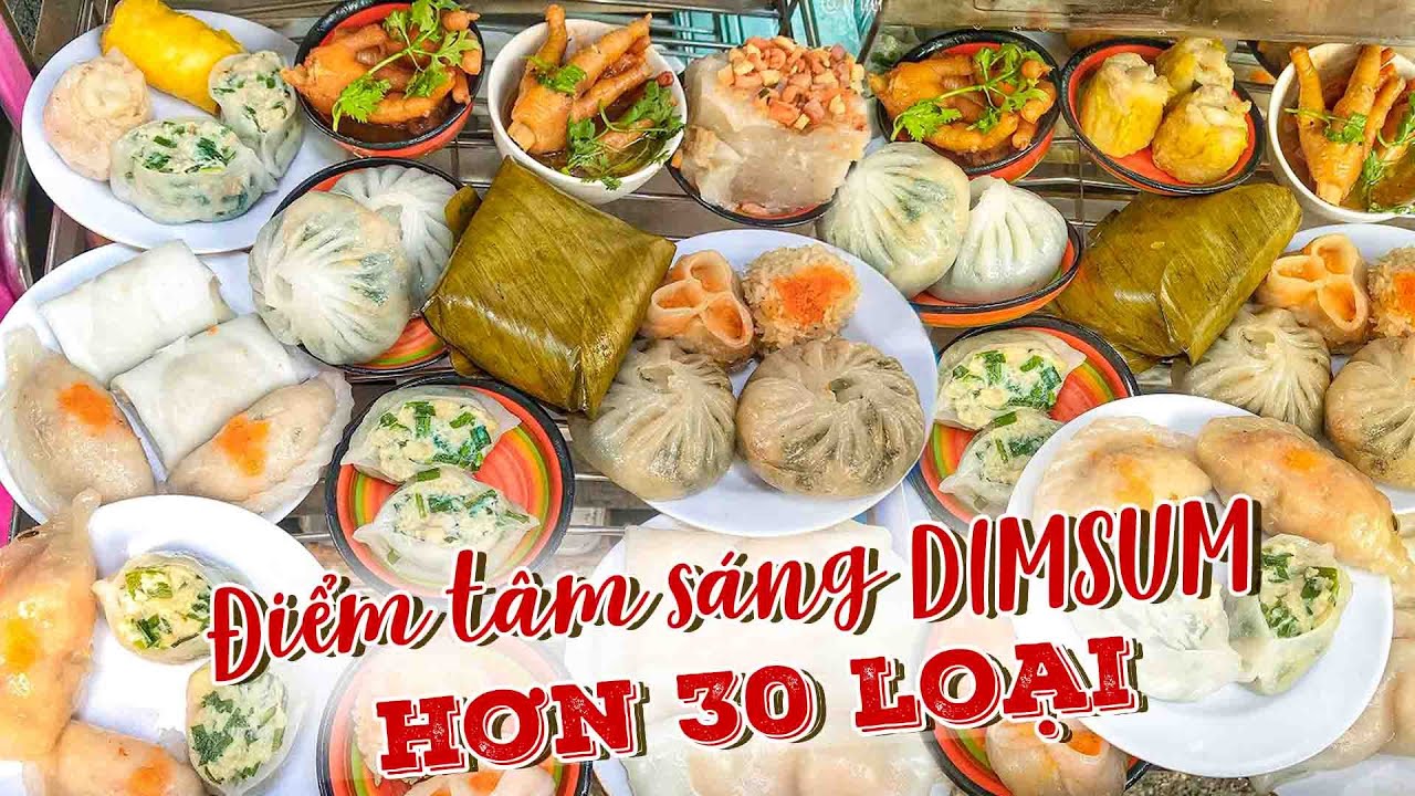 dimsum ngon ở sài gòn Update New No muốn xỉu bàn tiệc DIMSUM hoành tráng hơn 30 loại cho điểm tâm sáng kiểu người Hoa | Hẻm Sài Gòn