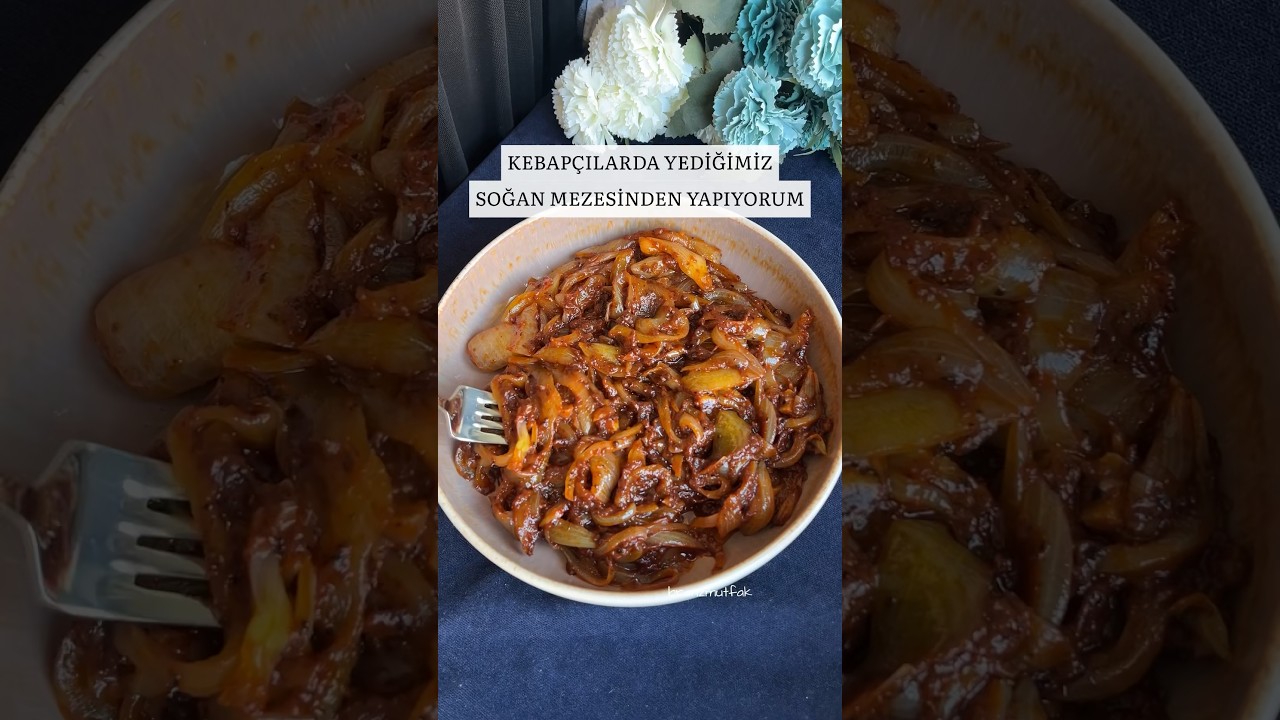 Kebapçılarda Yediğimiz Soğan Mezesinden Yapıyorum