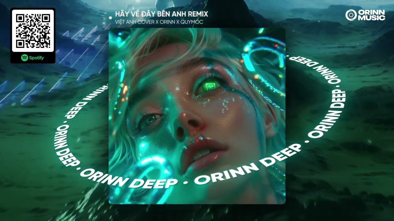 HÃY VỀ ĐÂY BÊN ANH REMIX - DUY MẠNH | VIỆT ANH COVER x ORINN x QUYMOC