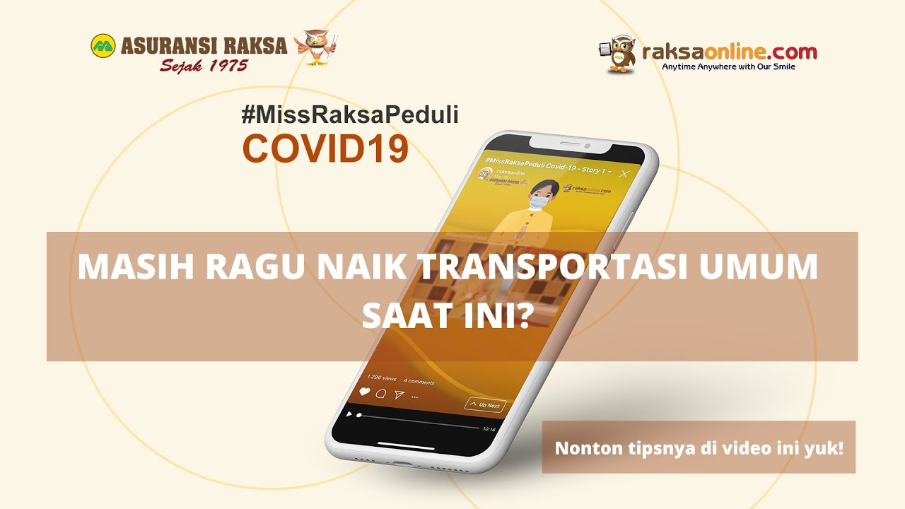 Miss Raksa Peduli Covid-19 Story-4: Tips aman di transportasi umum dari ...