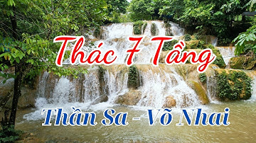 Toàn cảnh thác bẩy tầng thần sa võ nhai thái nguyên bay cao tv