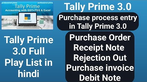 how to see purchase order in tally prime | purchase order | receipt note | rejection out |