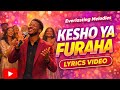 Kesho Ya Furaha Everlasting Melodies Official Lyrical Video