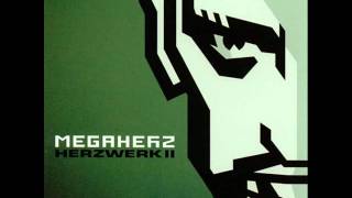 Megaherz - Heute Schon Gelebt