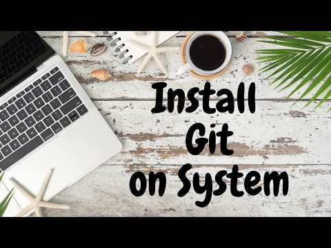 How to Install Git on Linux, Mac or Windows || Setup Git || Git: Create a New Repository || Tutorial