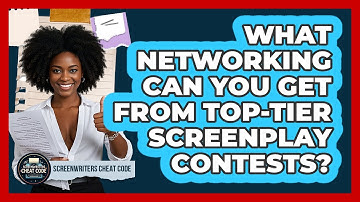 What Networking Can You Get From Top-tier Screenplay Contests? - Screenwriter