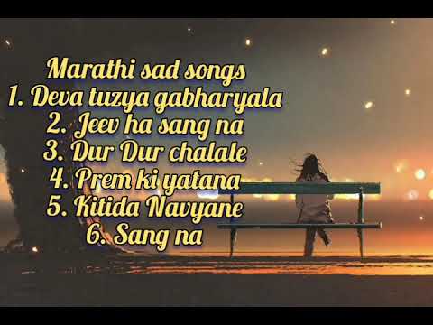 Marathi Sad Songs  marathisongs  marathiheartbreaksongs  marathisadsongs thehappinessdiary5545