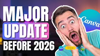 MAJOR CANVA UPDATES BEFORE 2026! | Eliminate Hassle While Designing