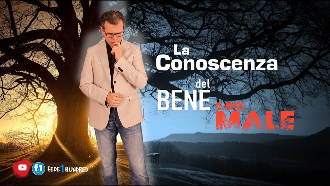 Albero Del Bene E Del Male L'albero della Conoscenza del Bene e del Male - YouTube