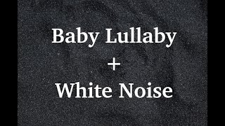 Baby Lullaby combined with White Noise Background screenshot 2