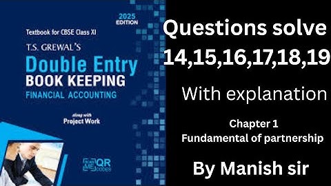 TS GREWAL SOLUTION 2025 || CBSE 12TH || CHAPTER 1 || ACCOUNTANCY #cbse #12thaccounts