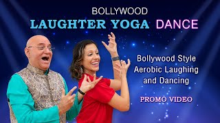 Bollywood Laughter Yoga  Dance