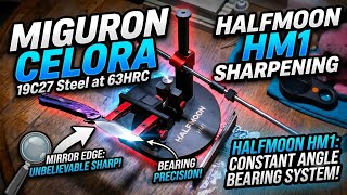 Sharpening the Miguron Celora Edc knife in 19c27 on the HalfMoon HM1 linear bearing fixed angle