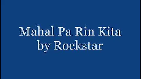 Mahal Pa Rin Kita - Rockstar