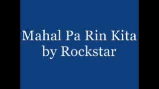 Mahal Pa Rin Kita - Rockstar