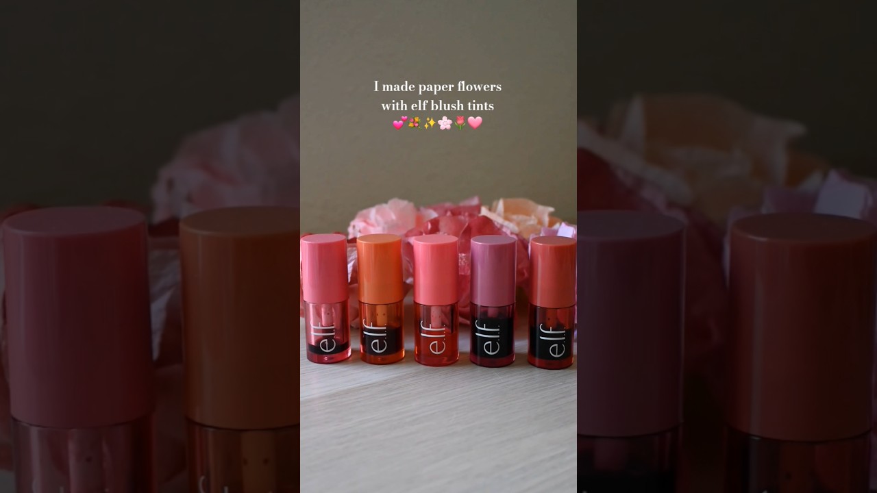 I made paper flowers with elf blush tints 💕💐✨️🌸🌷🩷 #elf #elfblushtints #paperflowers #liptint