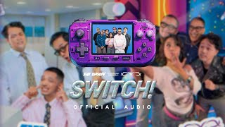 FN!, Basboi, Dominique Adhadiaz, CVX - SWITCH! (Official Audio)