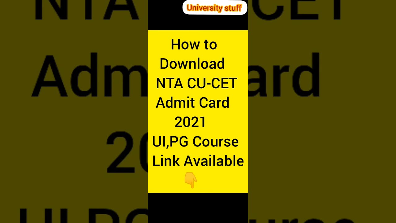 How to Download CU-CET Admit Card 2021for UI,PG program.||Link available download now 👇.