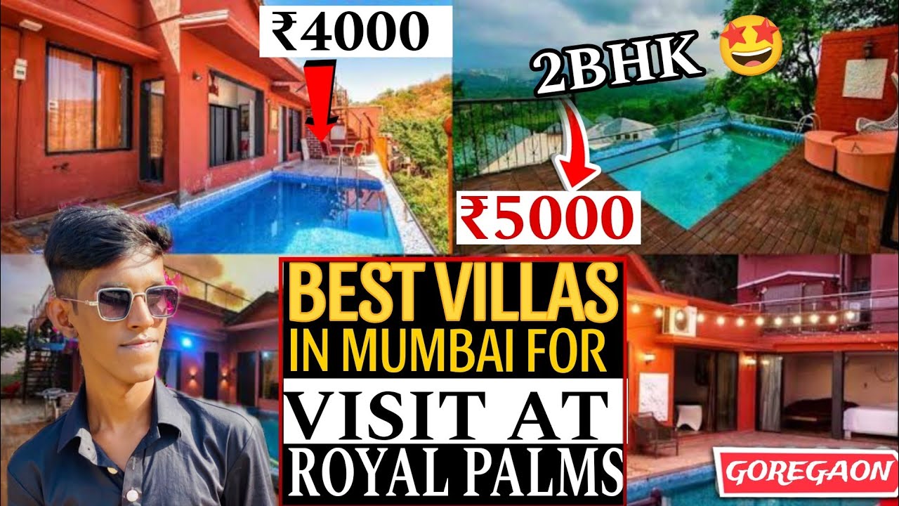 ROYAL PALMS VILLA | BEST AND CHEAPEST VILLA IN MUMBAI 😍