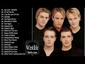 The Best Of Westlife - Westlife Greatest Hits Love Songs | WESTLIFE